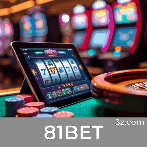 81BET: Aventura e Ganhos nos Jogos de Cassino